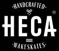HECA Wakeskates - handcrafted in Europe
